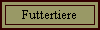 Futtertiere